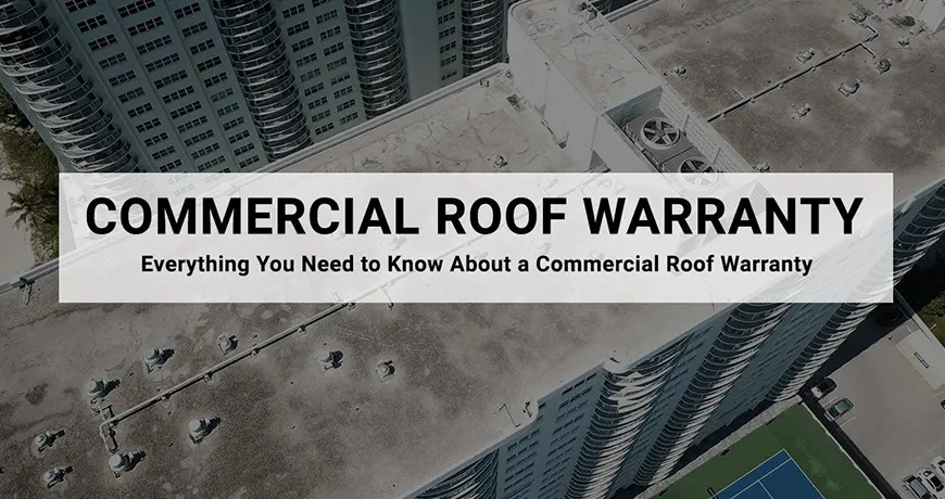 Understanding Commercial Roof Warranties